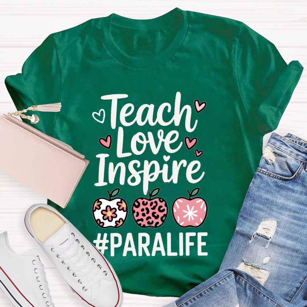 Teach Love Inspire Paralife Colorful Hearts And Apples T-shirt