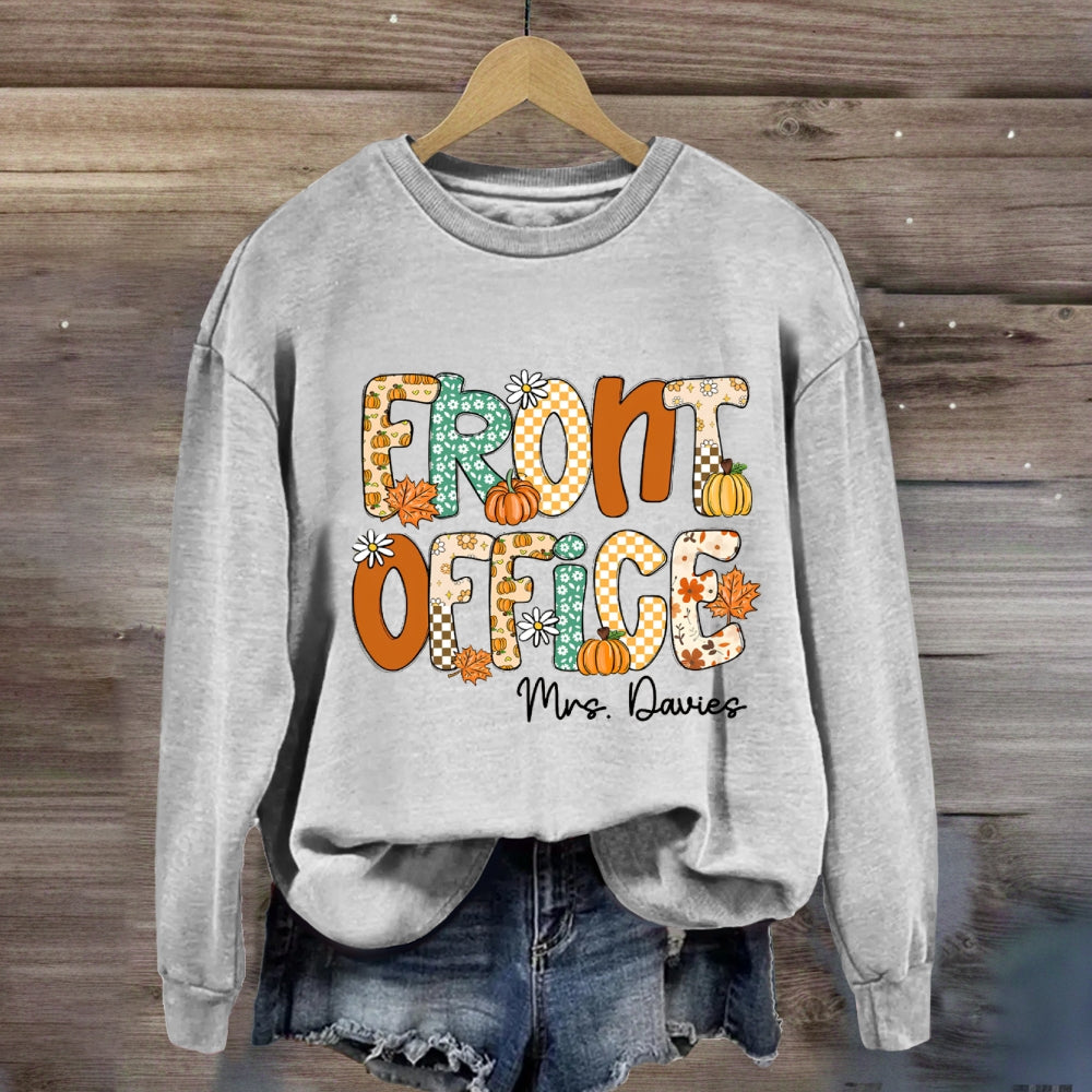Personalized name Fall Season Front Office Sweatshirt