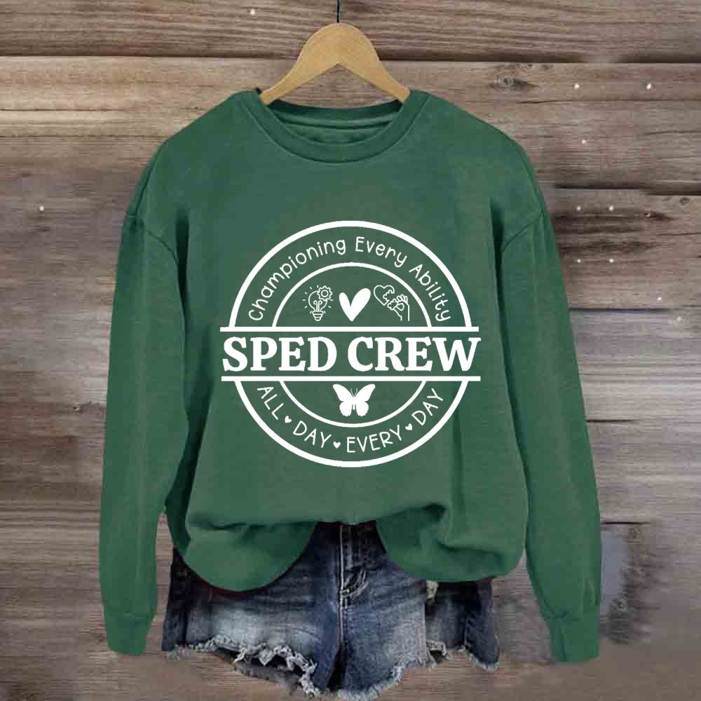 Sped Crew All Day Every Day Sweatshirt