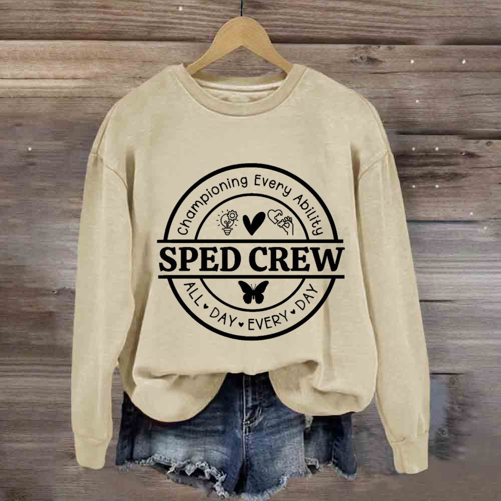 Sped Crew All Day Every Day Sweatshirt