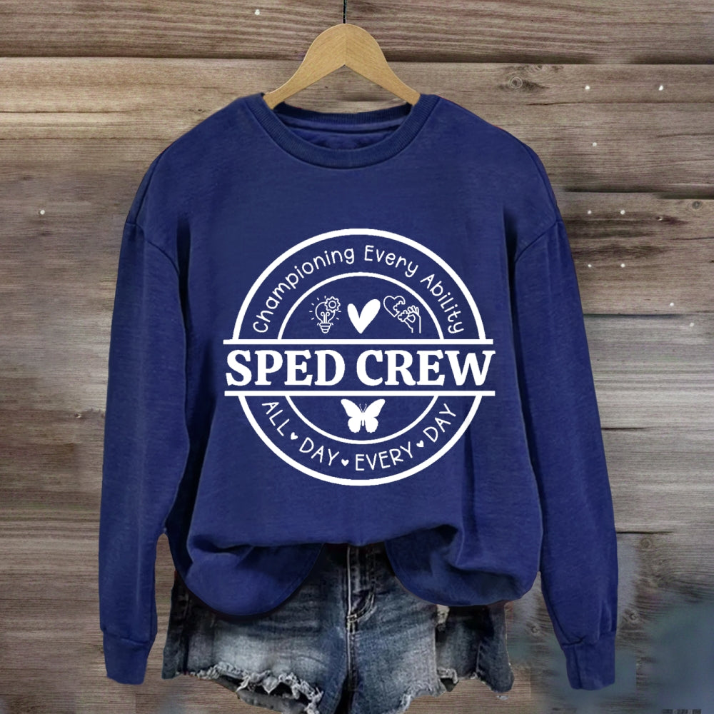 Sped Crew All Day Every Day Sweatshirt