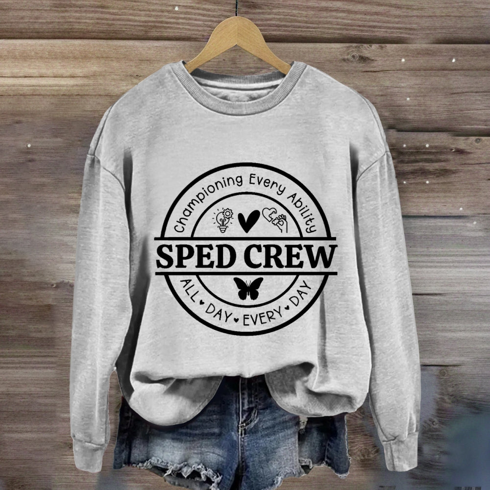 Sped Crew All Day Every Day Sweatshirt