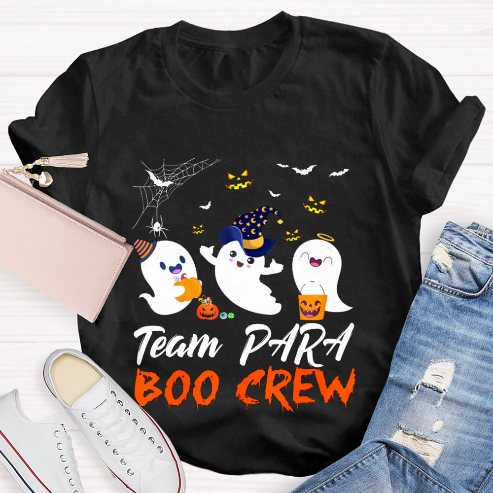 Team Para Boo Crew Paraprofessional Halloween T-shirt