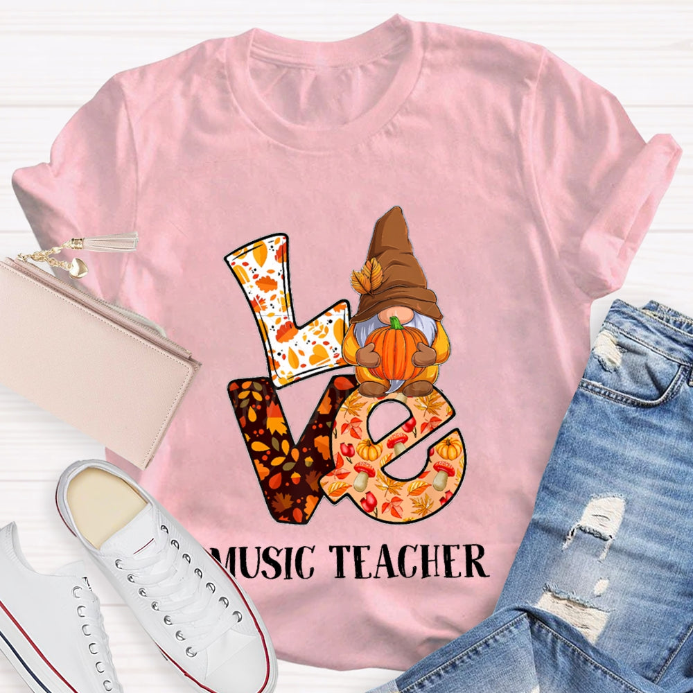 Love Is For Music Teacher Maple Leaf And Pumpkin Font T-shirt