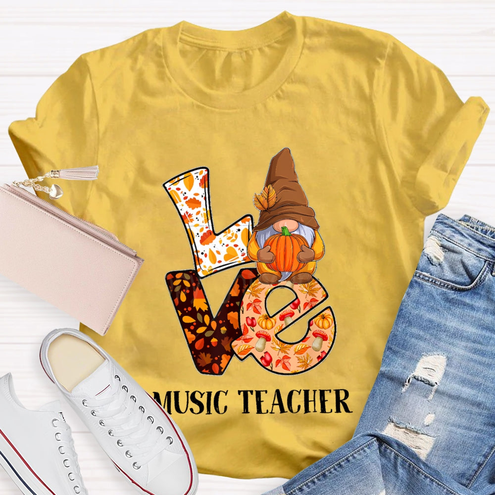 Love Is For Music Teacher Maple Leaf And Pumpkin Font T-shirt