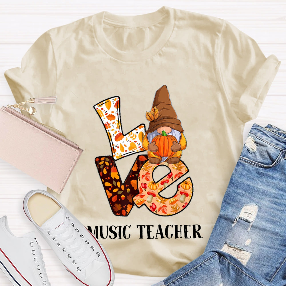 Love Is For Music Teacher Maple Leaf And Pumpkin Font T-shirt