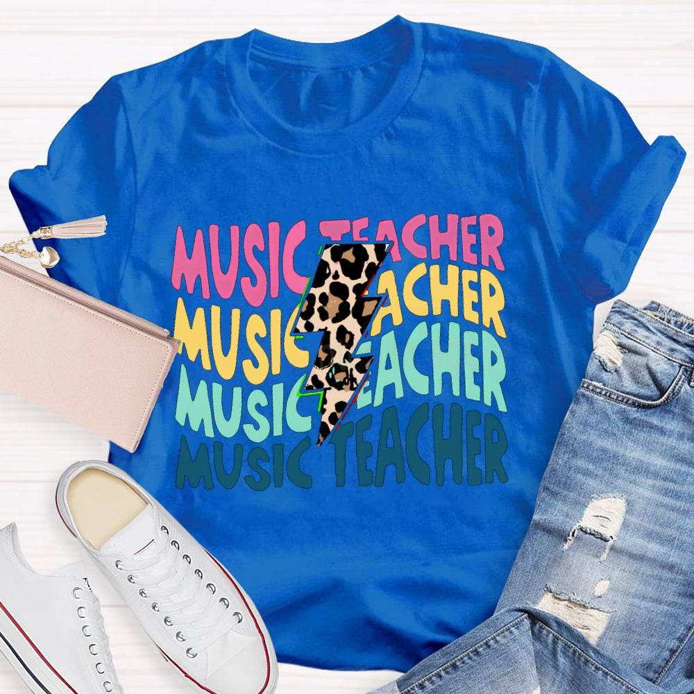 Music Teacher Colorful Fonts And Leopard Print Arrows T-shirt