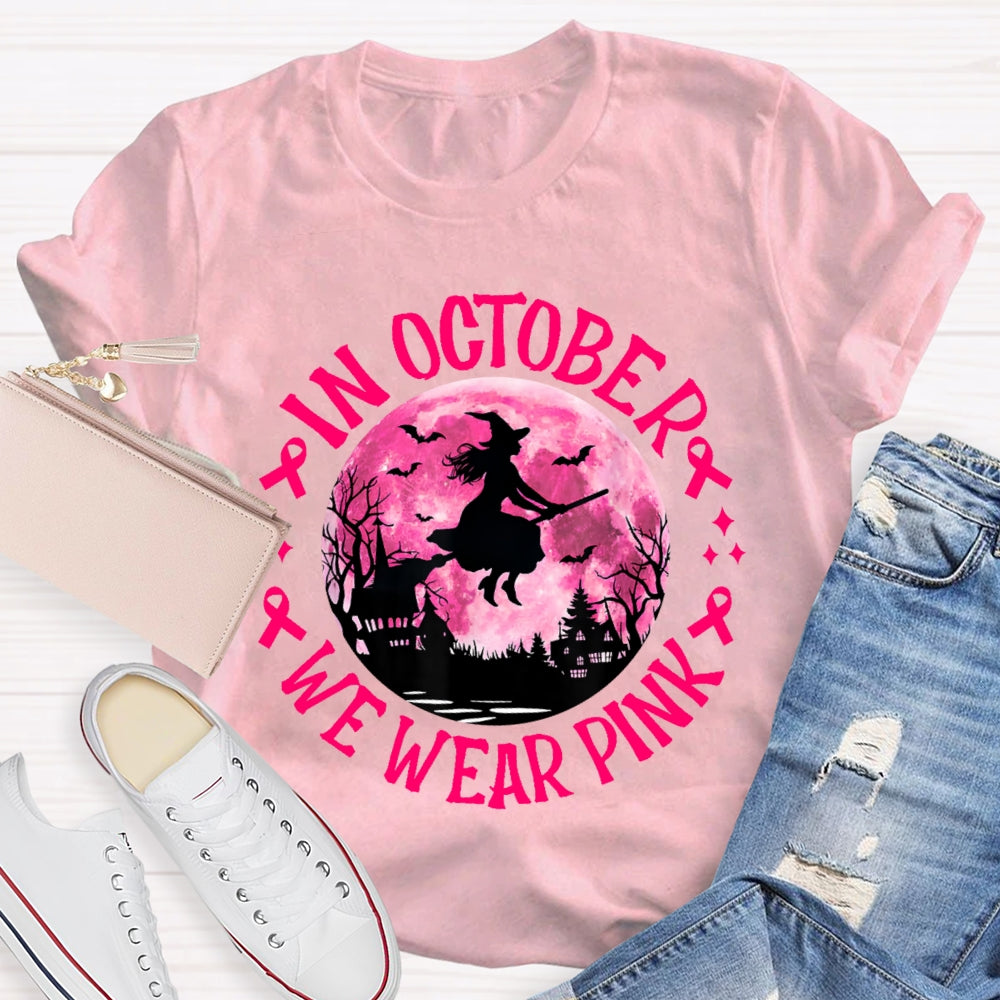 In October We Wear Pink Halloween T-shirt