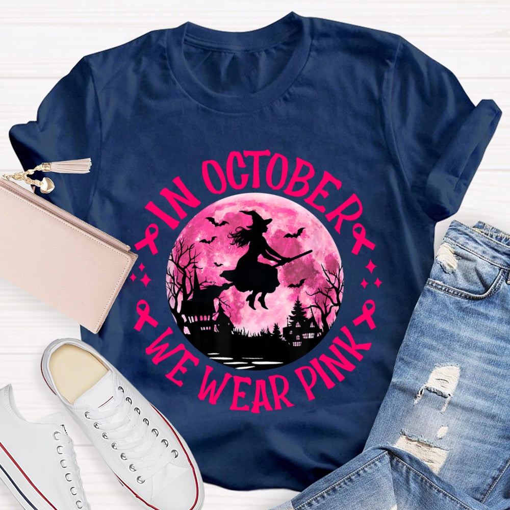 In October We Wear Pink Halloween T-shirt