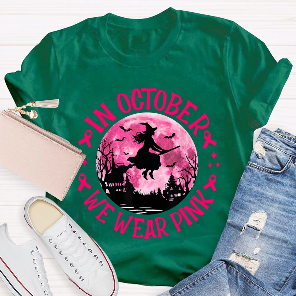 In October We Wear Pink Halloween T-shirt