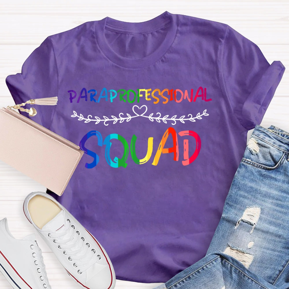 Paraprofessional Squad T-shirt