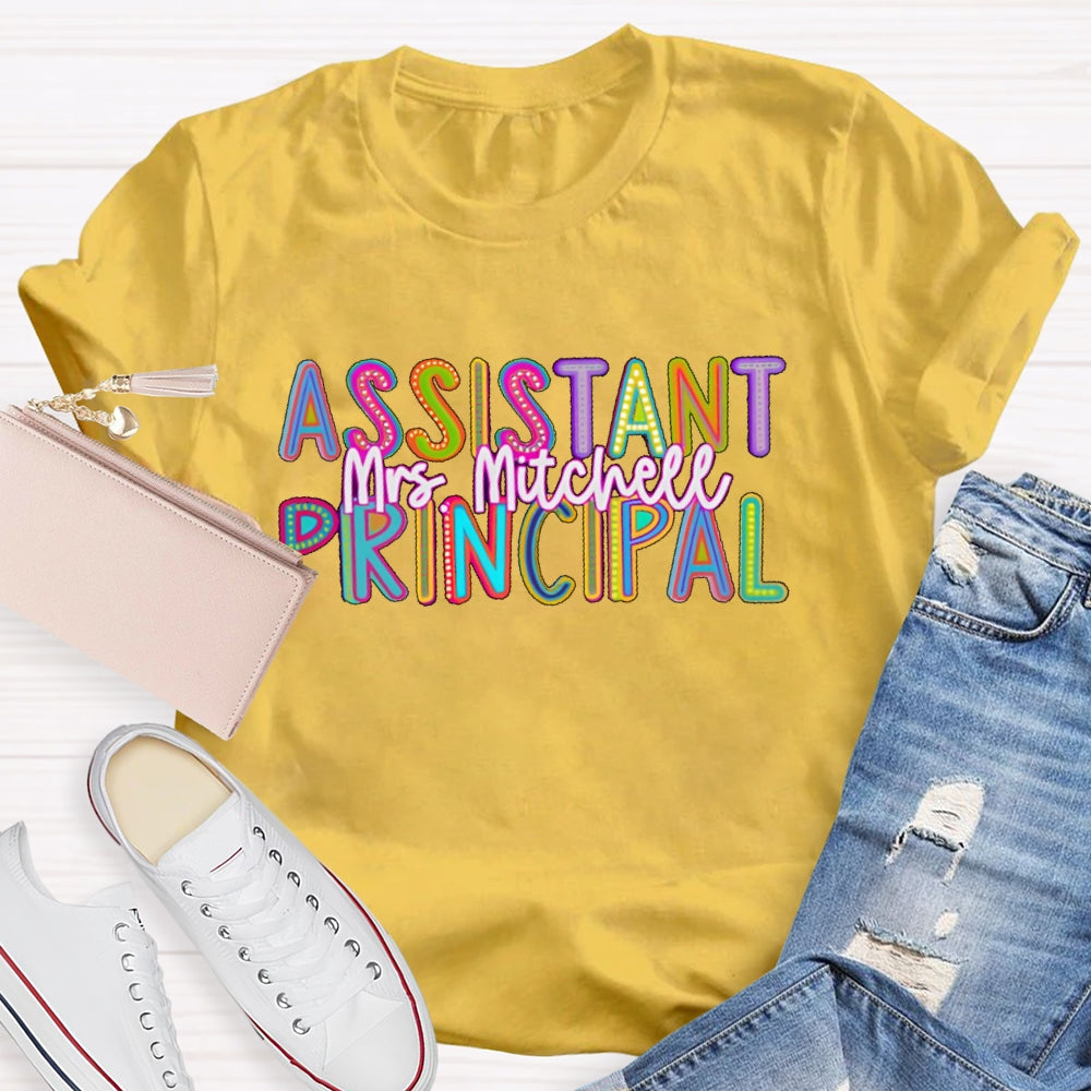 Personalized Name Assistant Principal Letters T-shirt