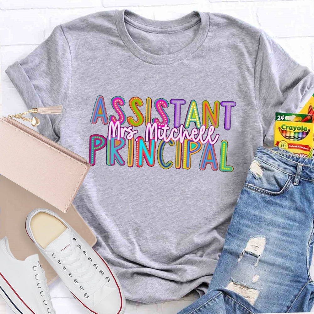 Personalized Name Assistant Principal Letters T-shirt