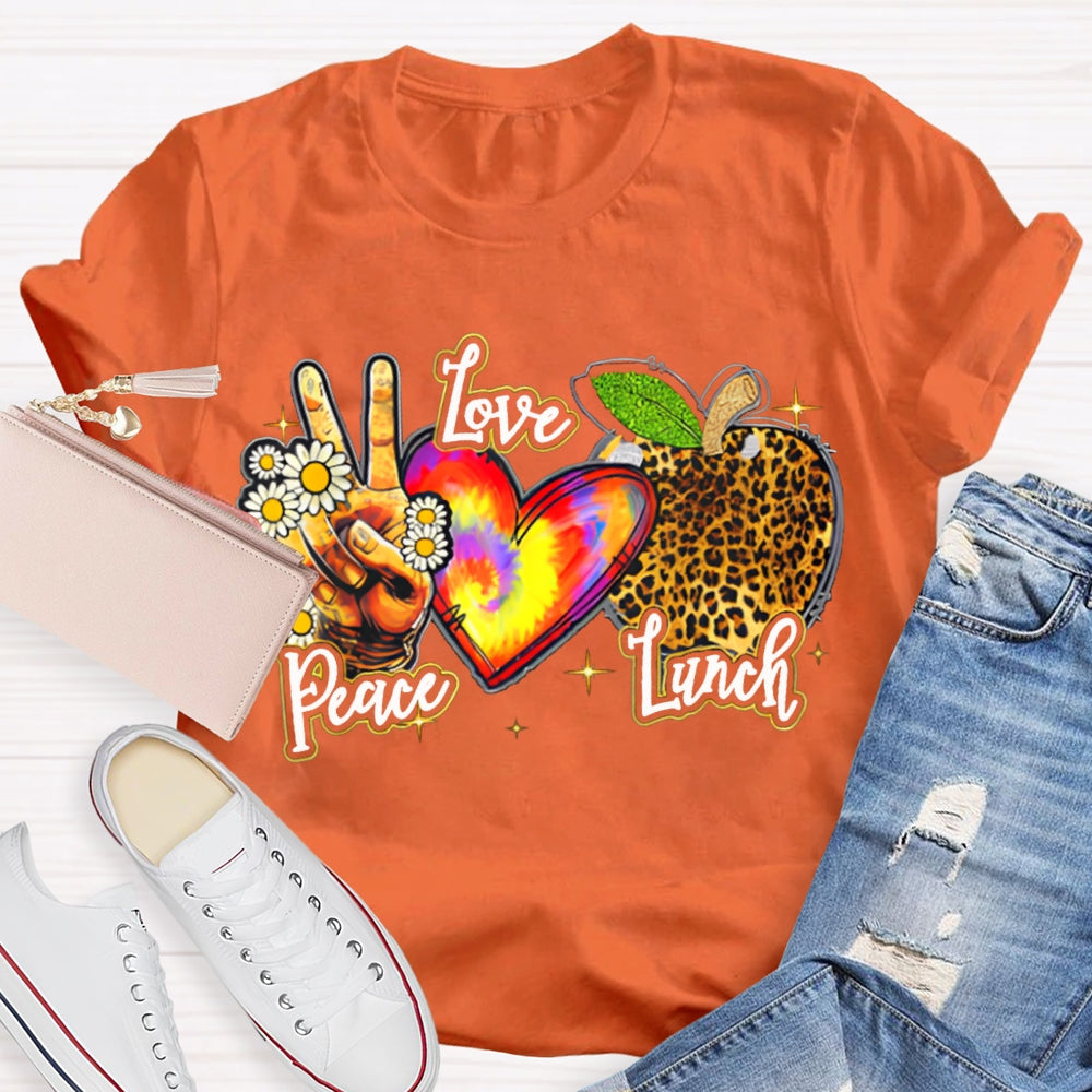 Peace Love Lunch Tie-Dye Hearts And Leopard-Print Apples T-shirt