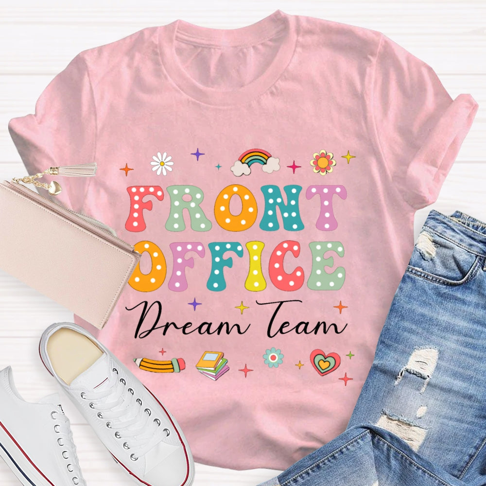 Front Office Dream Team Colorful Polka Dot Font T-shirt