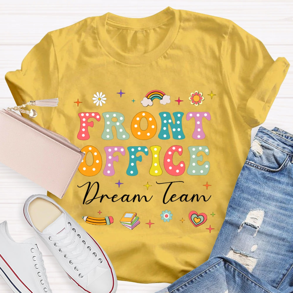 Front Office Dream Team Colorful Polka Dot Font T-shirt