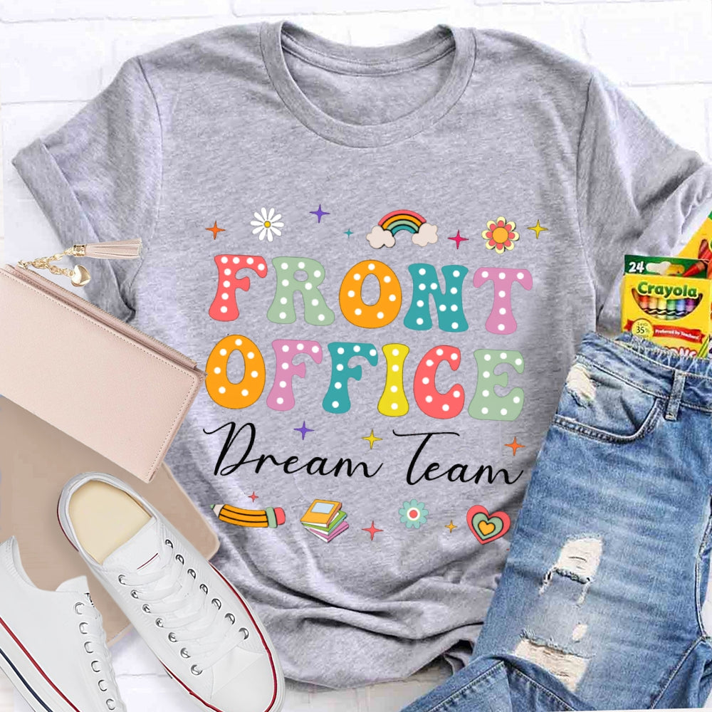 Front Office Dream Team Colorful Polka Dot Font T-shirt