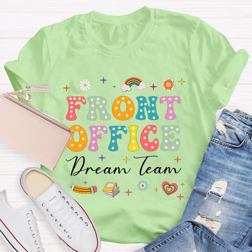 Front Office Dream Team Colorful Polka Dot Font T-shirt