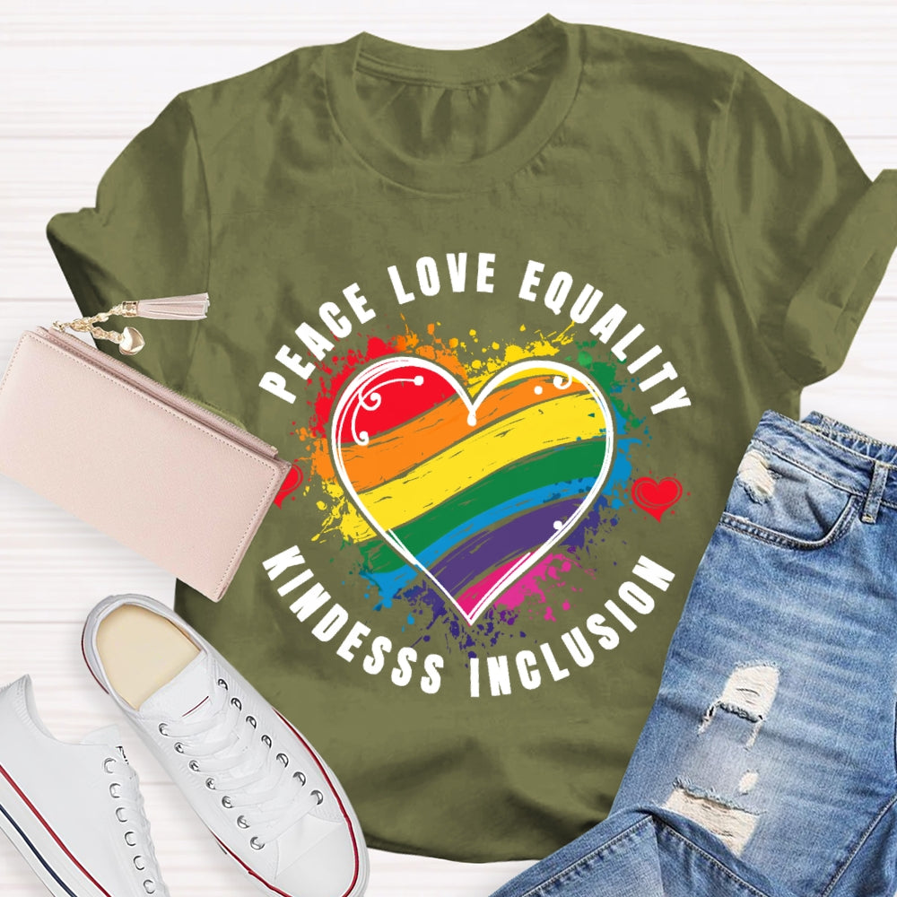 Kindness Peace Equality Love Inclusion Hope Diversity Social T-shirt