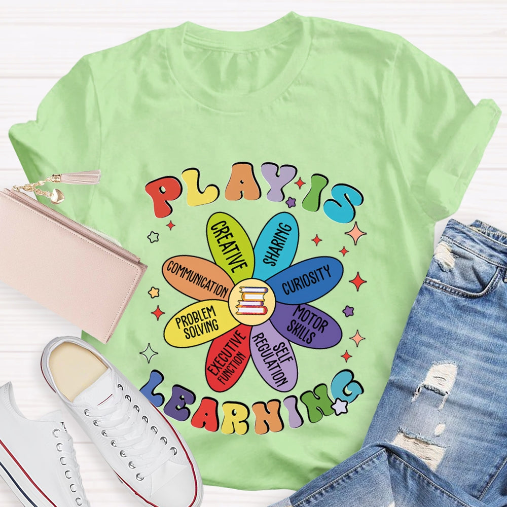 Play Is Learning Curiosity Sharing Books Flower T-Shirt