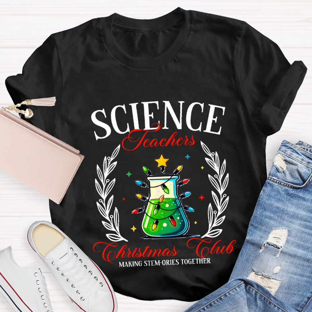 Science Teacher Christmas Club T-shirt