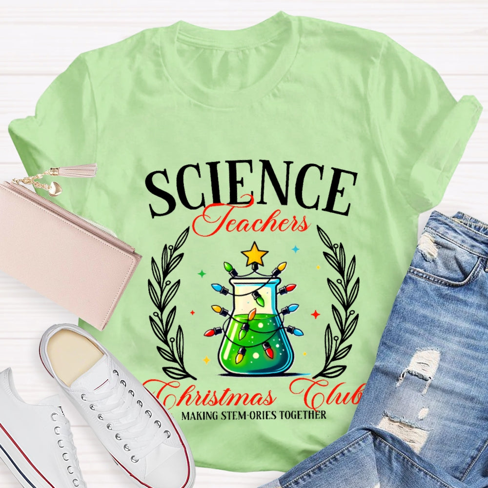 Science Teacher Christmas Club T-shirt