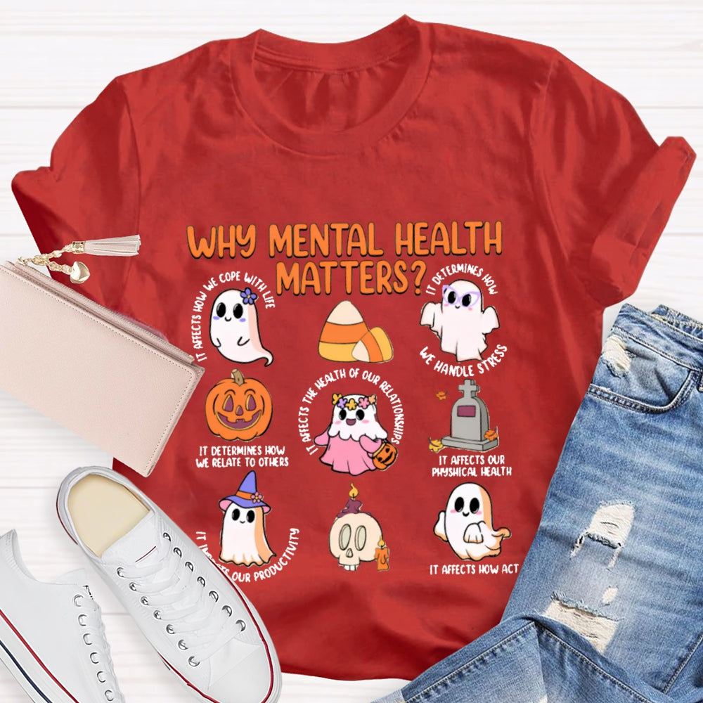 Why Mental Health Matters We Handle Stress T-shirt