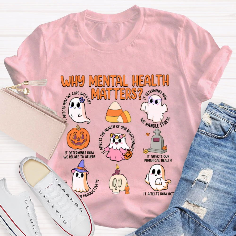 Why Mental Health Matters We Handle Stress T-shirt