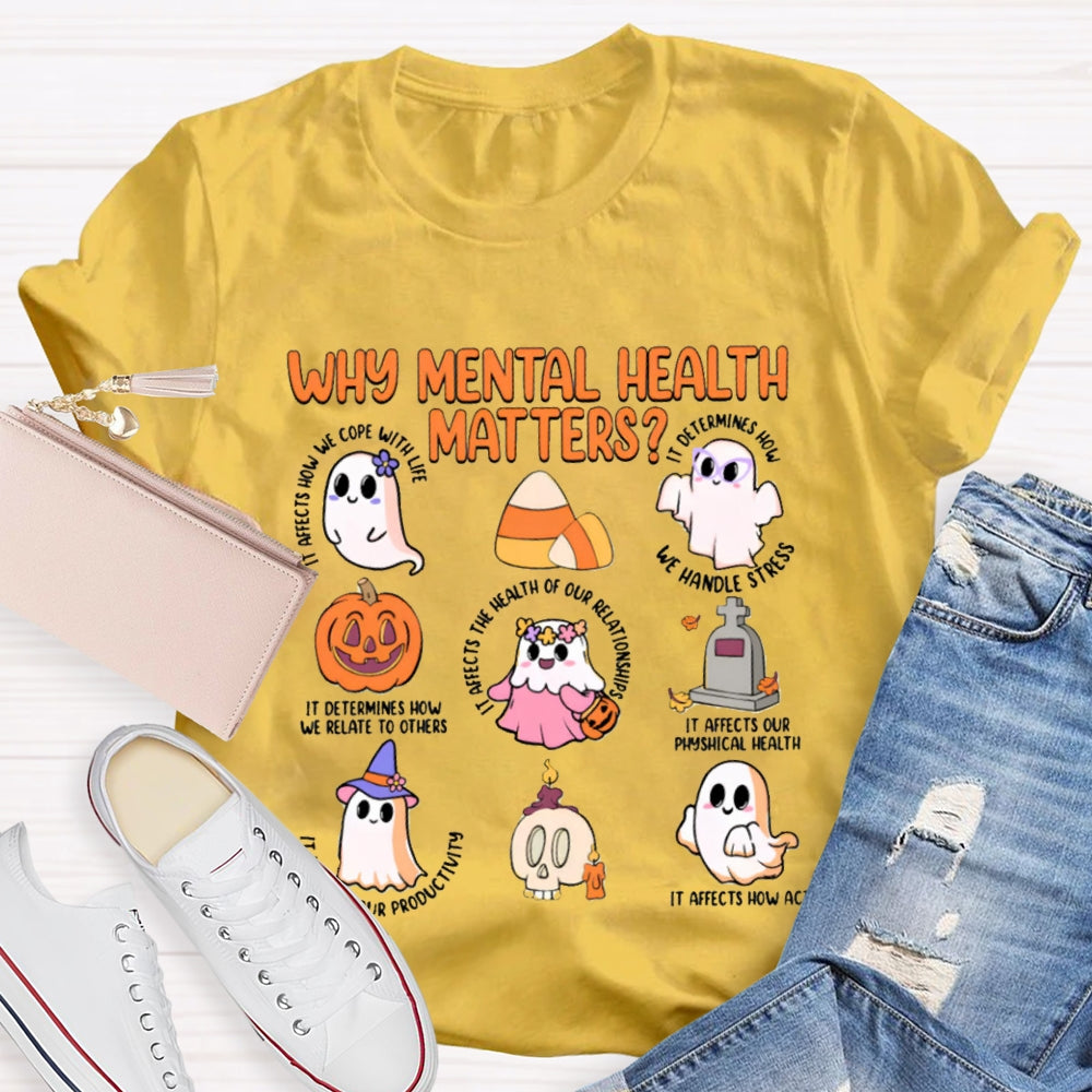 Why Mental Health Matters We Handle Stress T-shirt