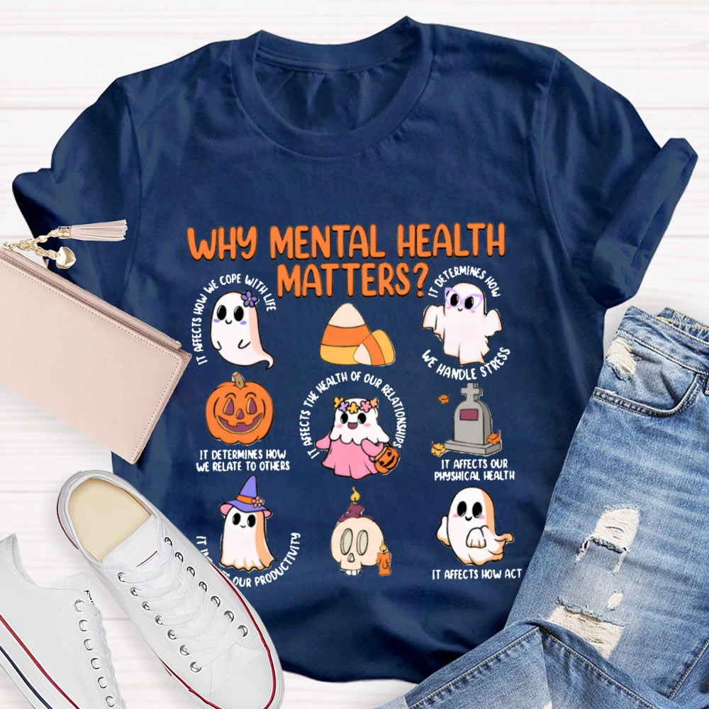 Why Mental Health Matters We Handle Stress T-shirt