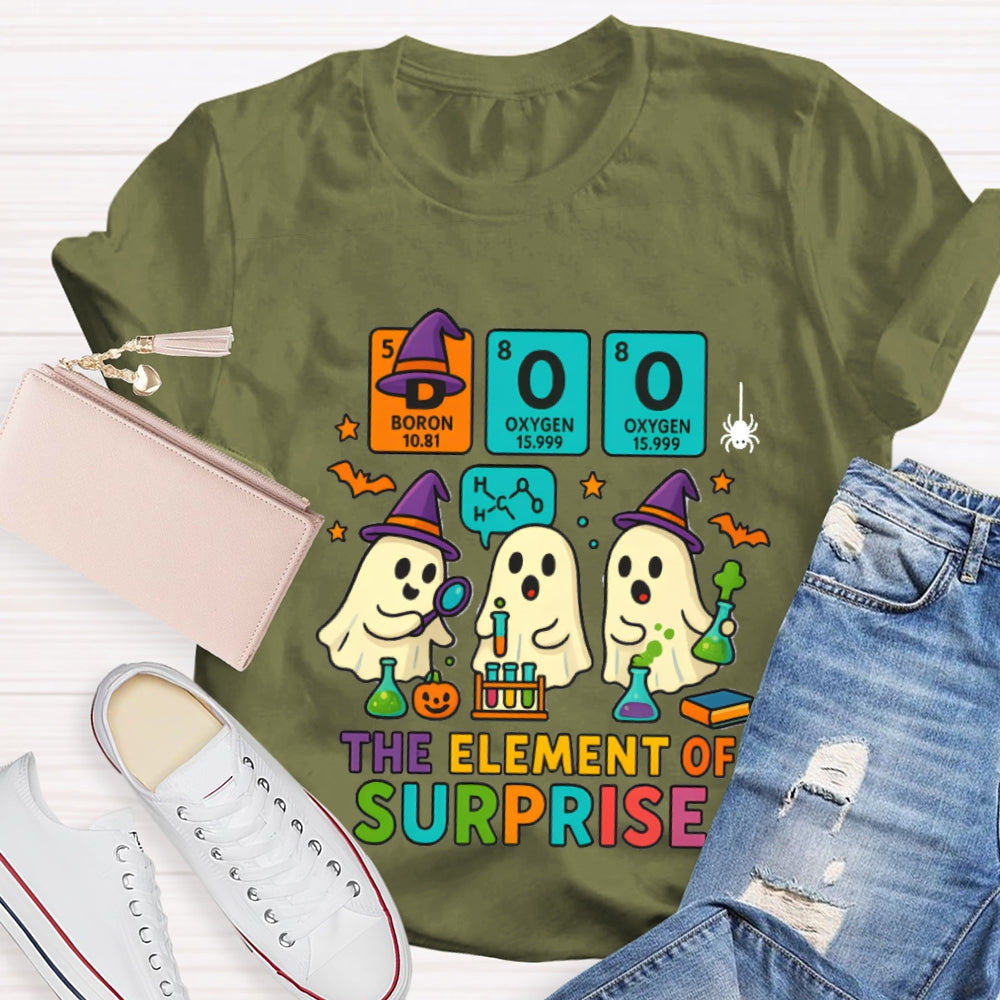 Boo The Elements Of Surprise Halloween Science Teacher T-shirt