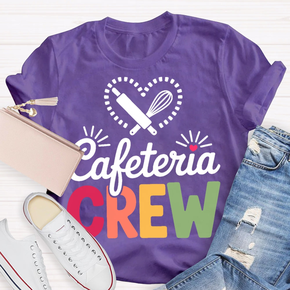 Cafeteria Crew T-shirt