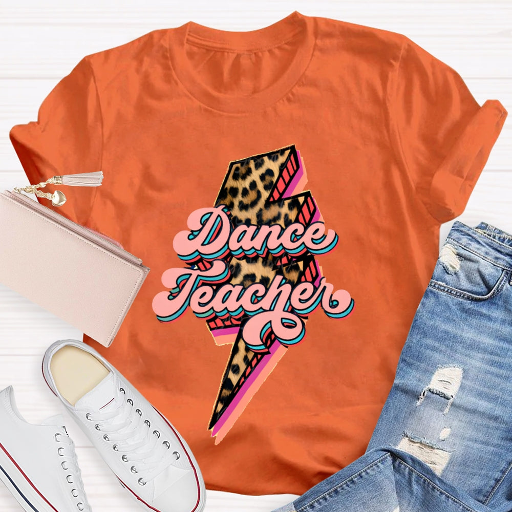 Dance Teacher Leopard Lightning Print T-shirt
