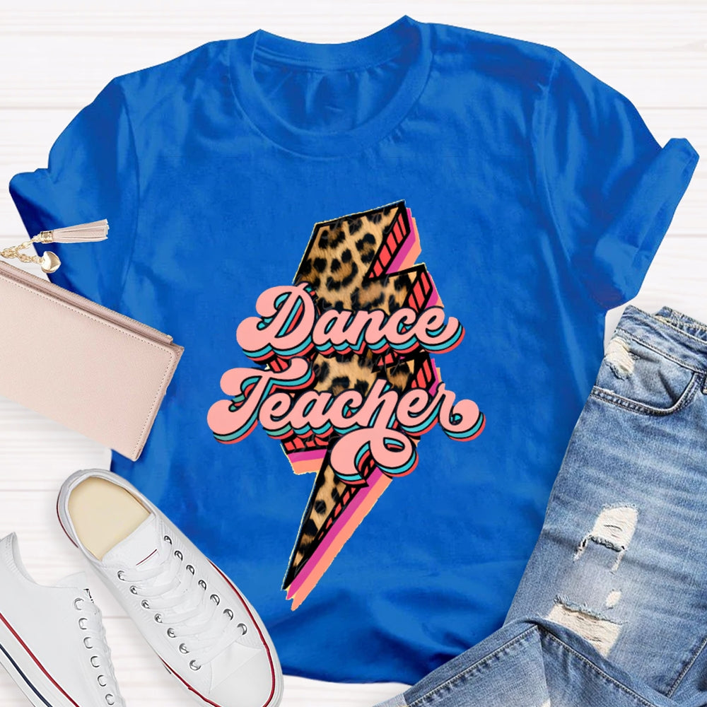 Dance Teacher Leopard Lightning Print T-shirt