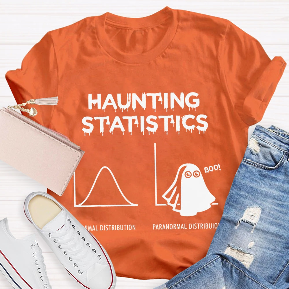 Haunting Statistics Normal Distribution Paranormal Distribution T-shirt