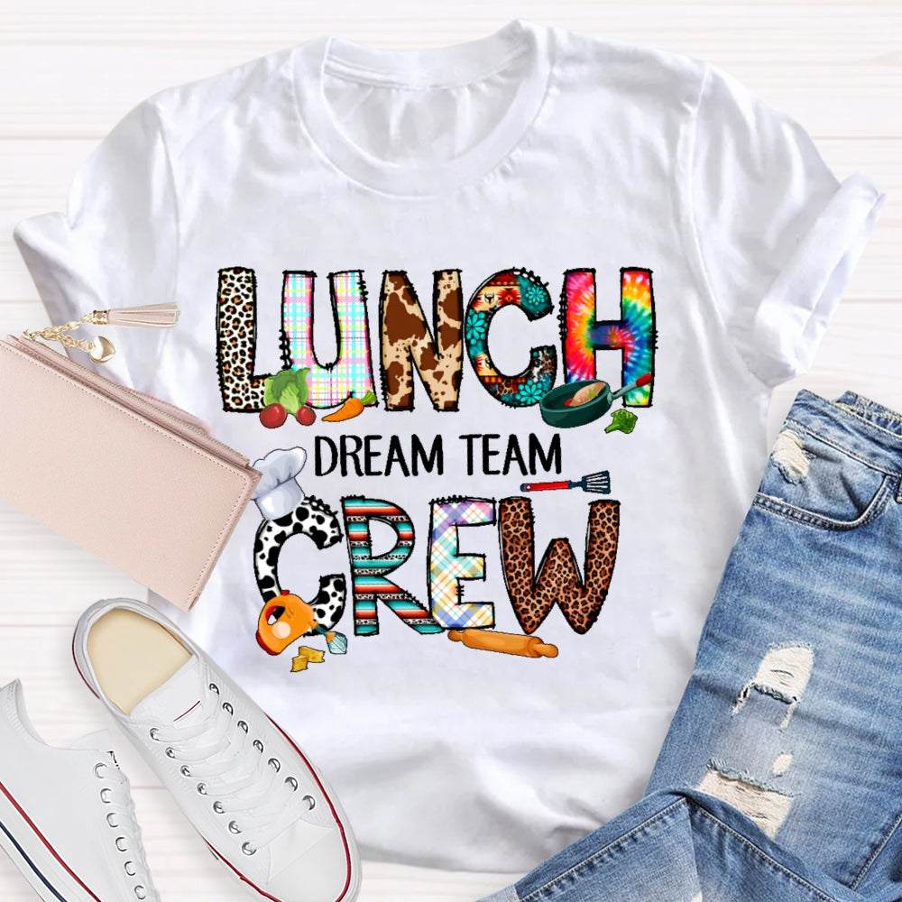 Lunch Crew Dream Team T-shirt