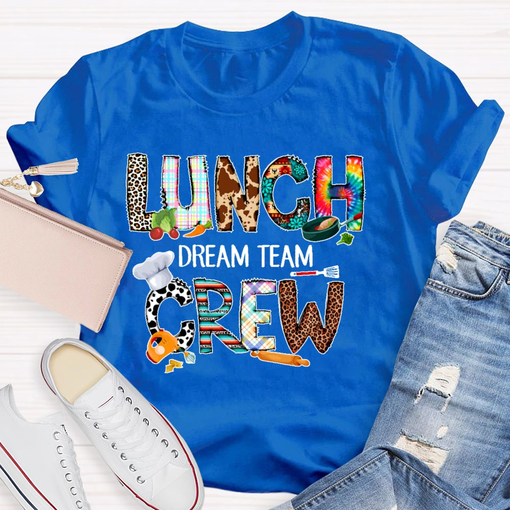 Lunch Crew Dream Team T-shirt