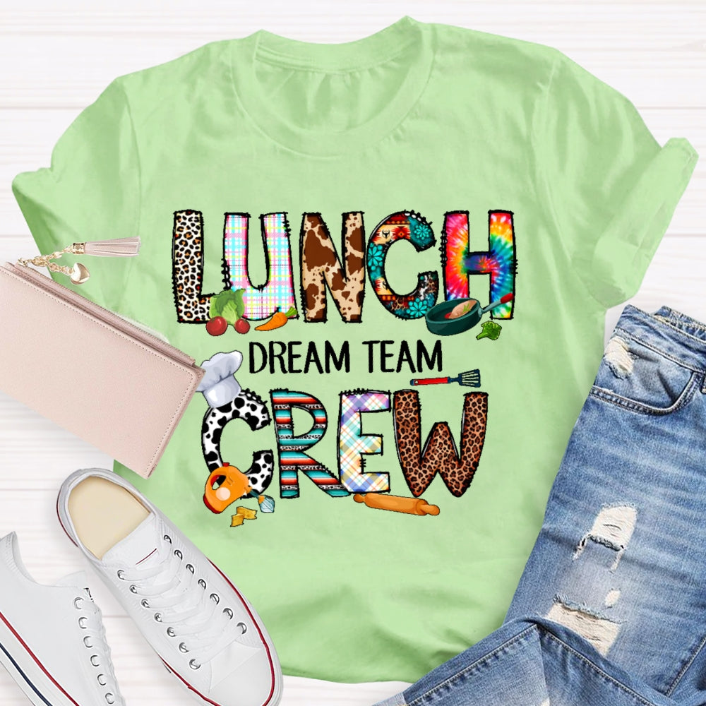 Lunch Crew Dream Team T-shirt