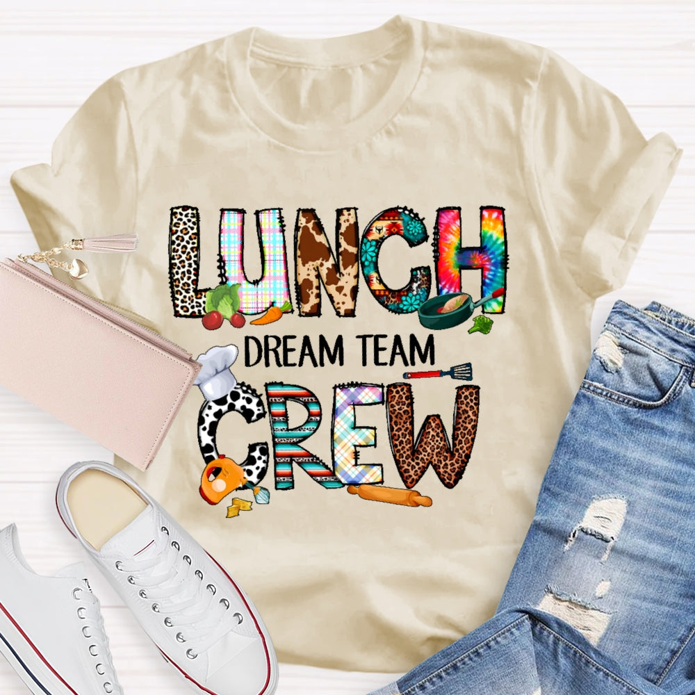 Lunch Crew Dream Team T-shirt