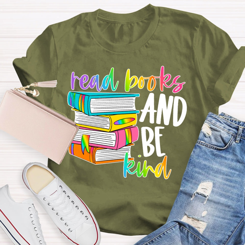Read Books Be Kind Stay Weird Book Lover Library Reading T-shirt