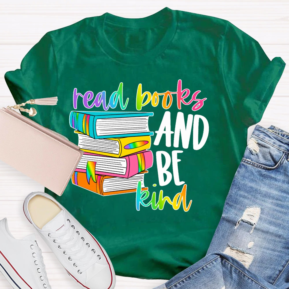 Read Books Be Kind Stay Weird Book Lover Library Reading T-shirt