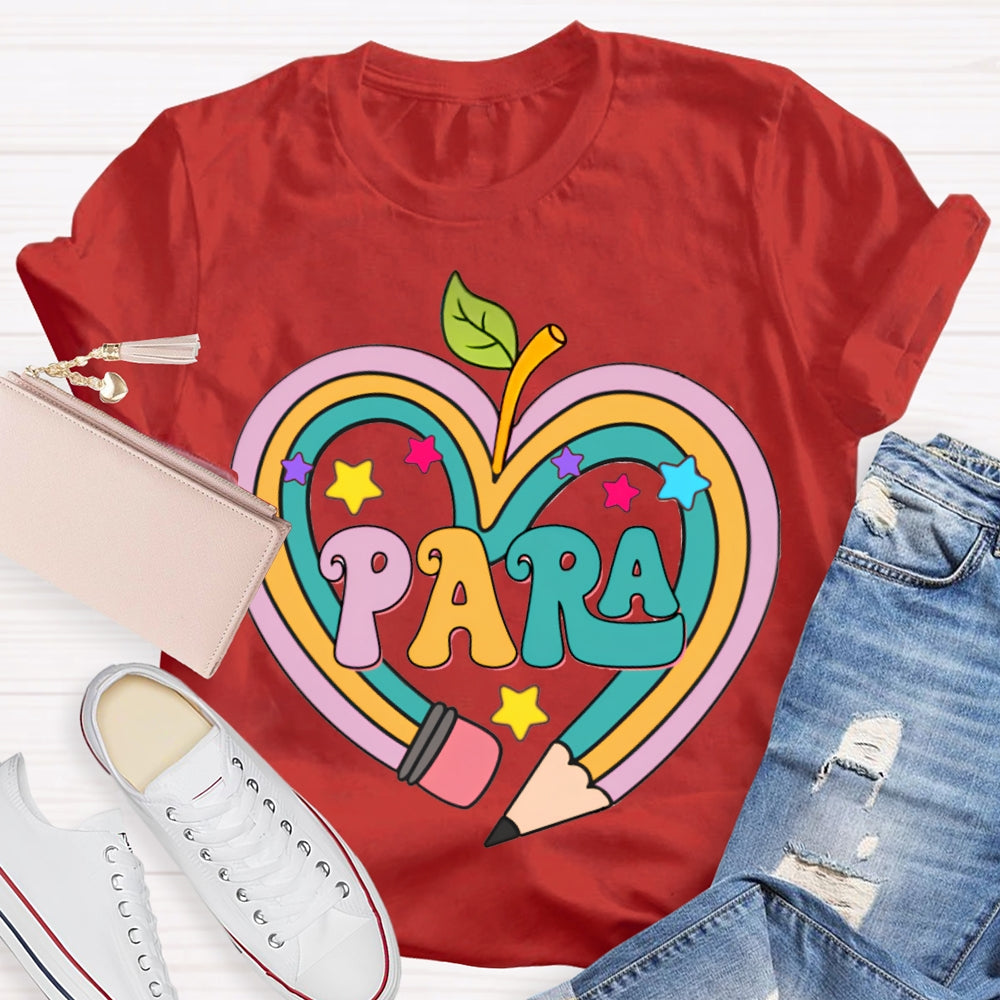Para Colored Heart Pencil Fonts And Stars T-shirt