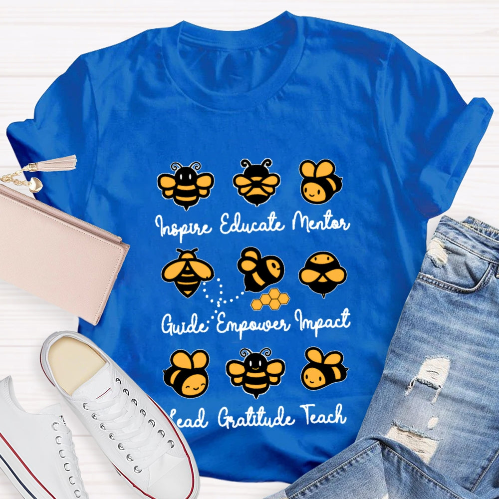 Inspire Educate Mentor Guide Empower Impact Lead Gratitude Teach Teacherlife T-shirt