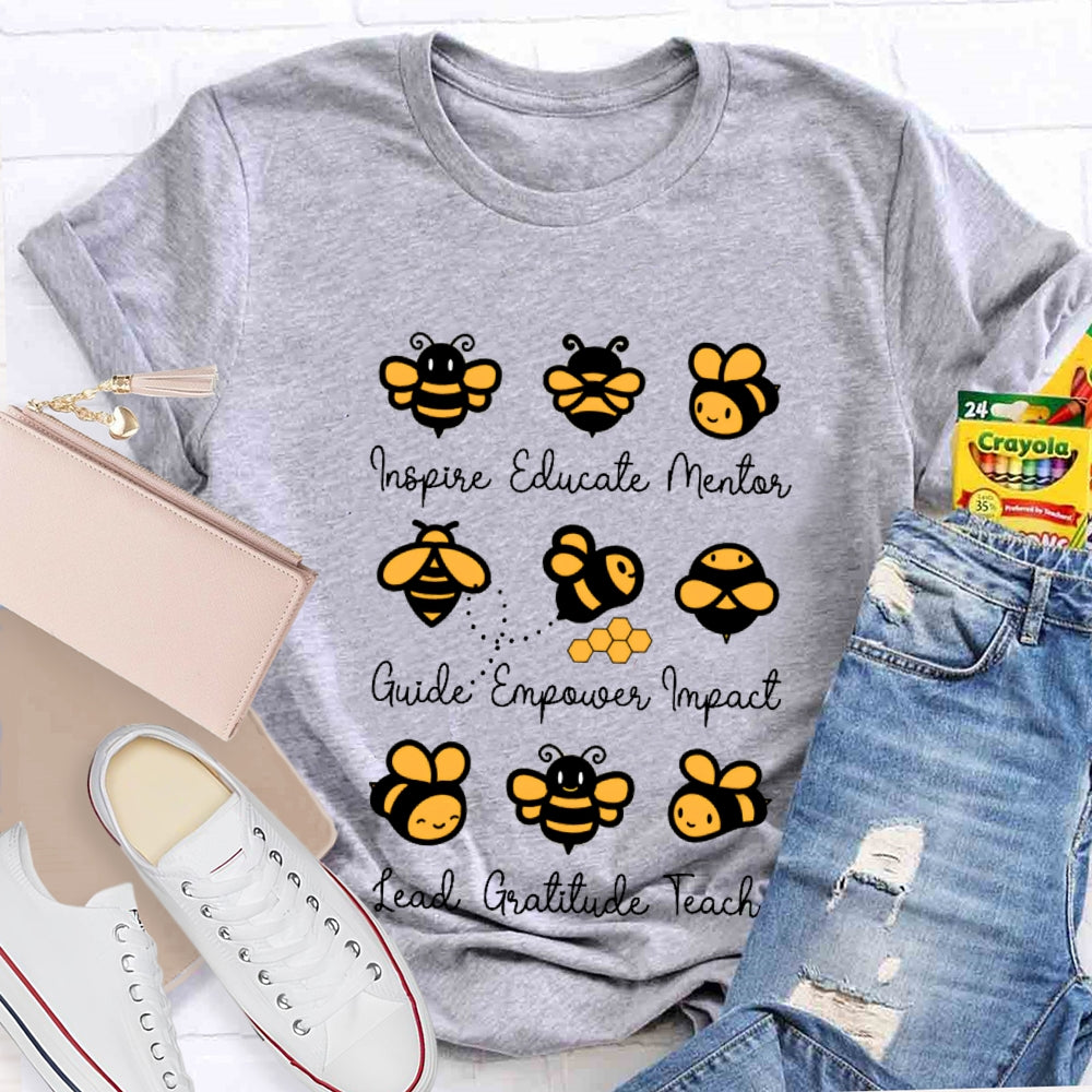 Inspire Educate Mentor Guide Empower Impact Lead Gratitude Teach Teacherlife T-shirt