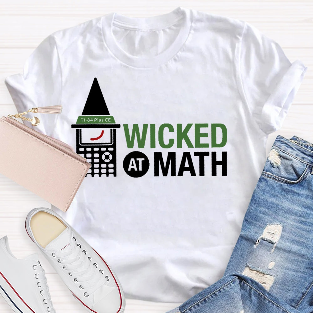 Wicked At Math T-shirt