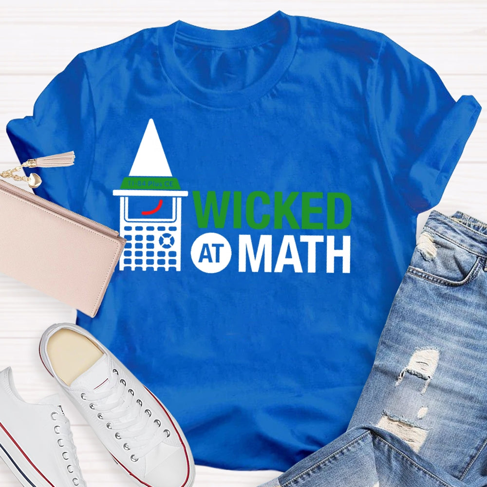 Wicked At Math T-shirt
