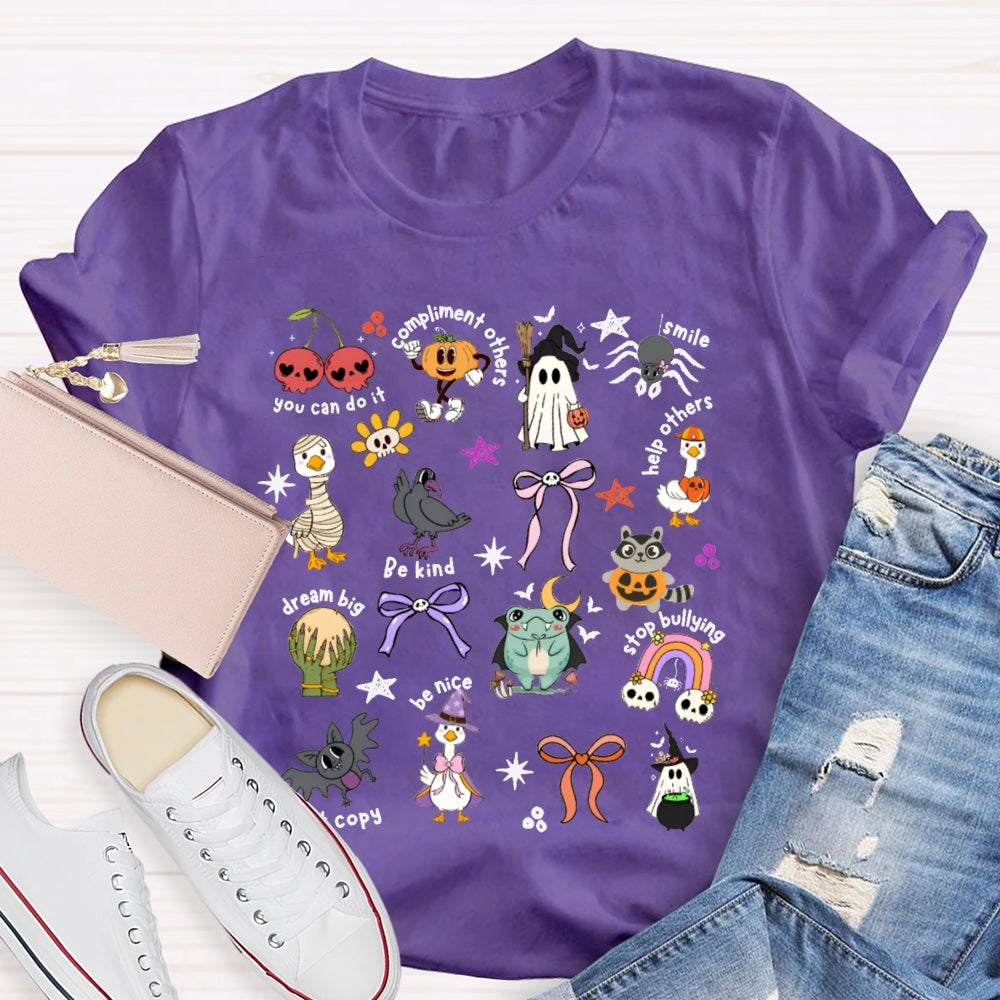 You Can Do It Compliment Others Smile Help Other Be Kind Dream Big Be Nice Halloween T-shirt