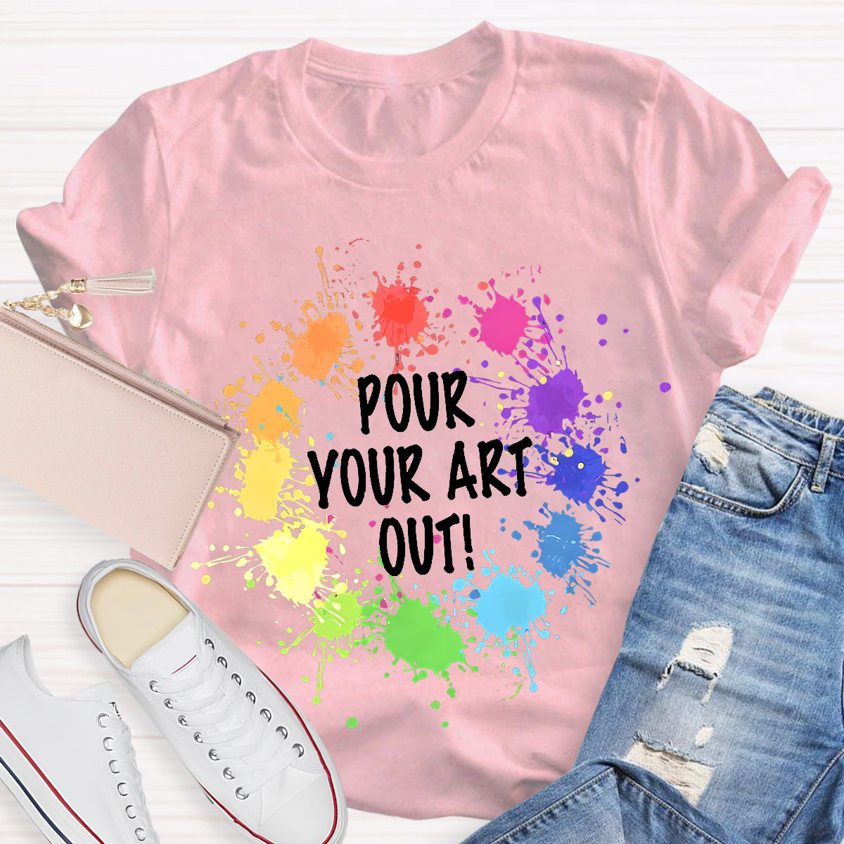 Pour Your Art Out Teacher T-Shirt