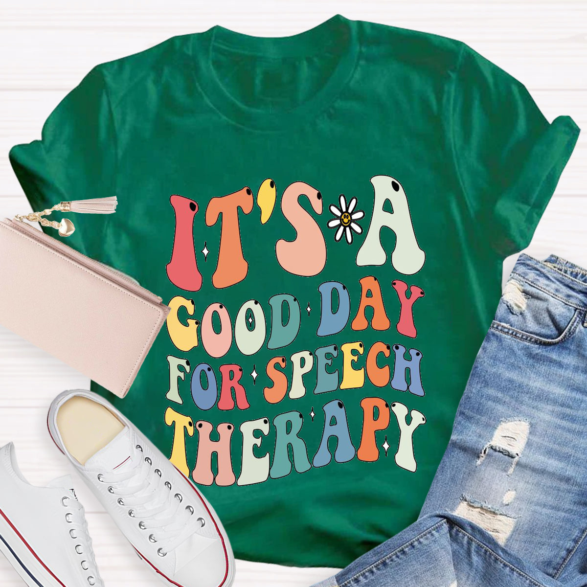It's A Good Day For Speech Therapy Teacher T-Shirt