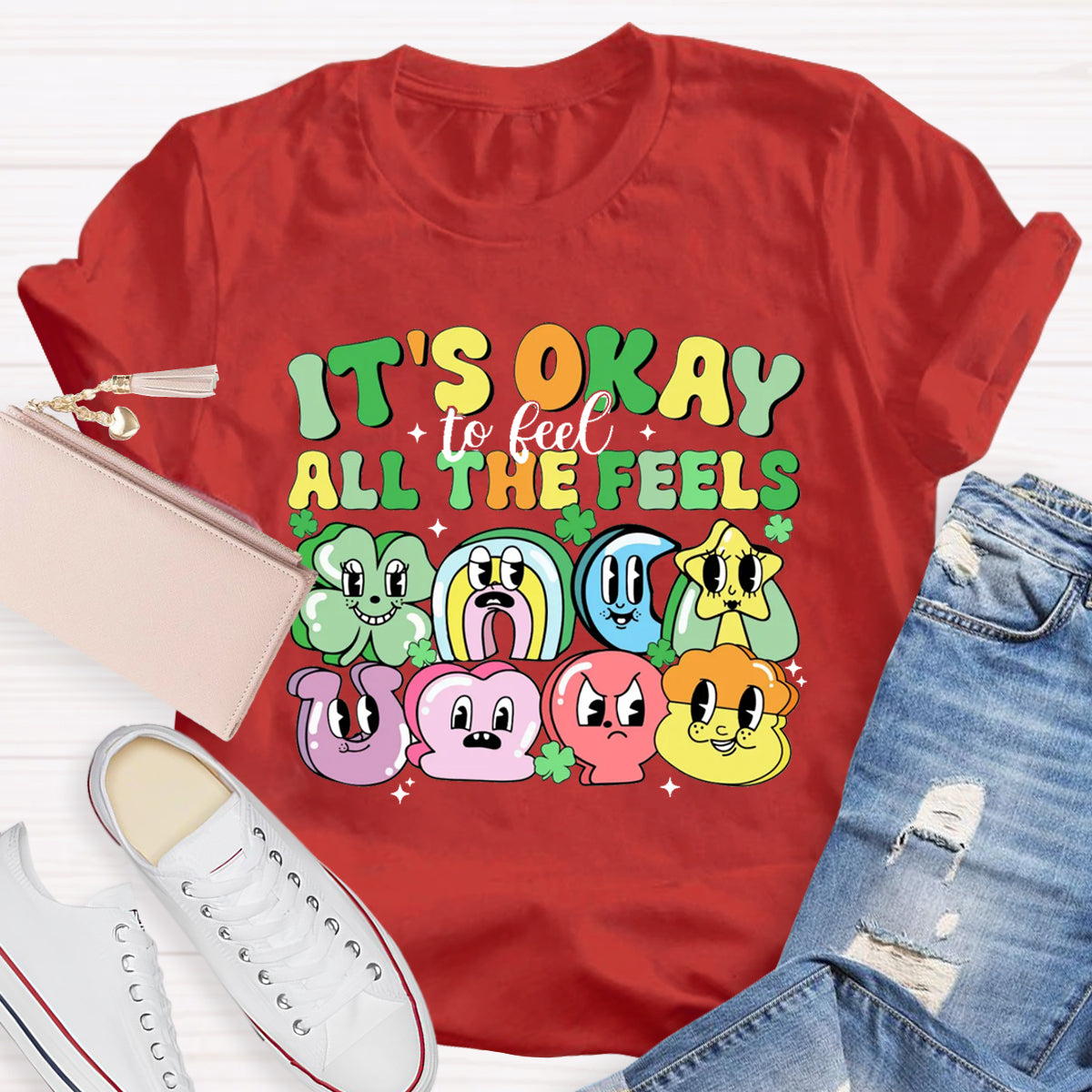 It's Okay To Feel All The Feels Shamrock T-Shirt